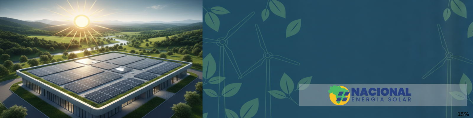 Energia Solar: O Pilar da Sustentabilidade para um Futuro Mais Verde - Nacional Energia Solar